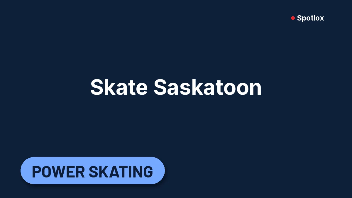Skate Saskatoon card image for Skate Saskatoon Power Skating Open (Wednesday evenings) (Power skating, Saskatoon)