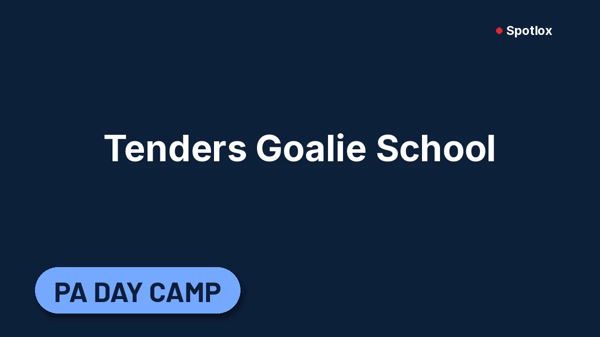 Tenders Goalie School card image for Tenders Goalie School PD Day Goalie Camp (Goalie, Fort Erie)
